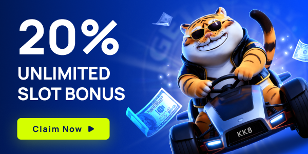 KK8 20% Unlimited Slot Bonus